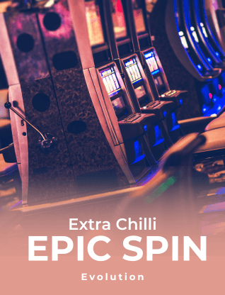 Extra Chilli Epic Spins