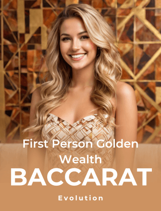First Person Golden Wealth Baccarat